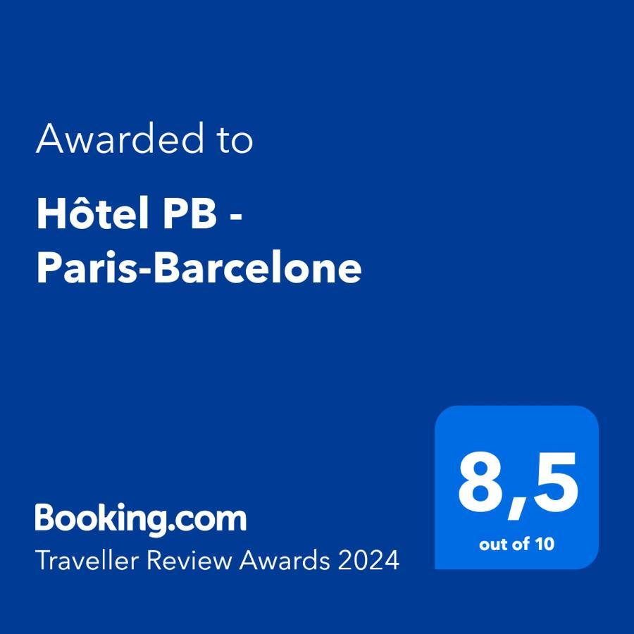 Hotel Pb - Paris-Barcelone Perpignan Luaran gambar